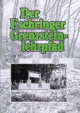 Eschringer Hefte - Der Eschringer Grenzsteinlehrpfad
